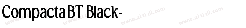 CompactaBT Black字体转换